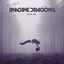 Imagine Dragons – Hear Me