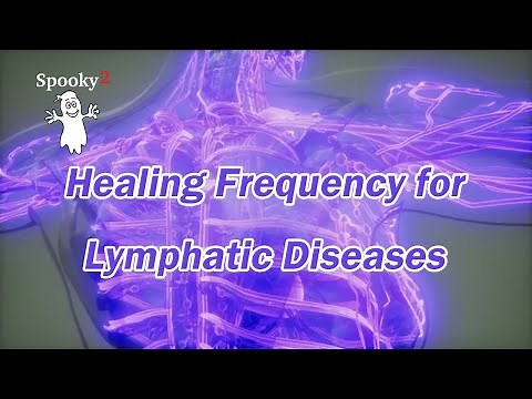 Healing Frequency for Lymphatic Diseases - Spooky2 Rife Frequencies