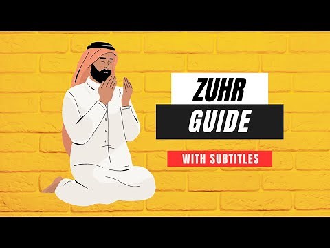Beginner's Guide to Zuhr Prayer - Men
