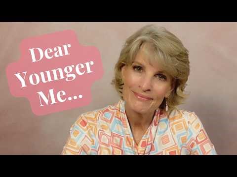 What I'd Tell My Younger Self | Soft-Spoken Reflections