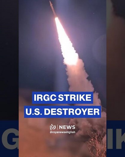 IRGC claims missile strike on US aircraft carrier, destroyer