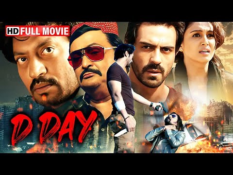 D-Day (2013) | Rishi Kapoor, Irrfan Khan, Arjun Rampal | Bollywood's Most Intense Spy Thriller! | HD