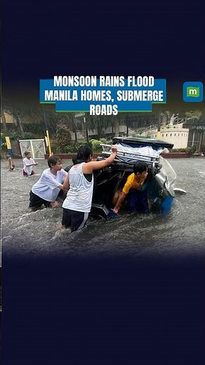 Manila Floods: Monsoon Rains Inundate Homes And Roads Across Northern Philippines