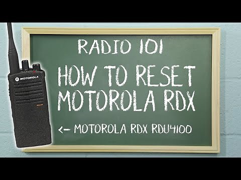 How To Reset a Motorola RDX Series Radio | Radio 101