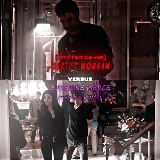 Dexter Morgan vs Katherine Pierce| #edit #dexter #katherinepierce
