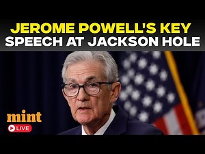 Jerome Powell LIVE | Powell's Big Speech at Jackson Hole Economic Policy Meet | US Economy