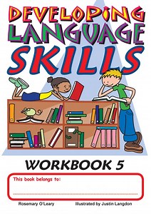Developing Language Skills Workbook 5 - Trumpeter Publishers