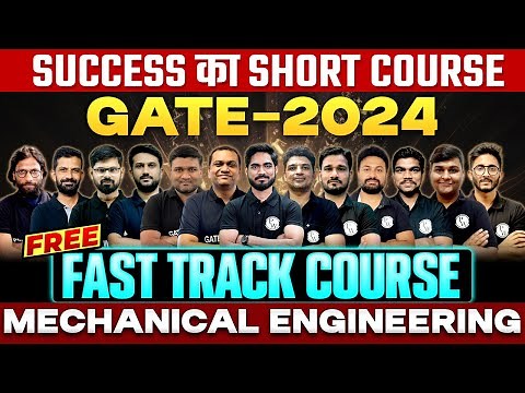 Know Everything About GATE 2024 Fast Track Course | Mechanical Engineering