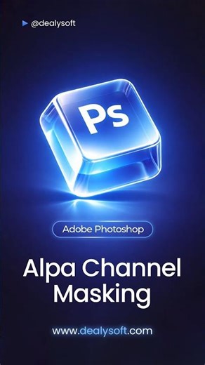 Adobe Photoshop 2026: Alpha Channel Masking Tutorial (Perfect Selections)