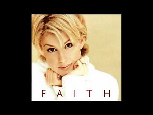 The Secret of Life - Faith Hill