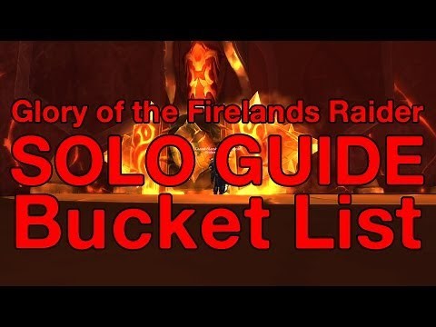 [WoW] How to: Solo Glory of the Firelands Raider Ep. 3 Bucket List