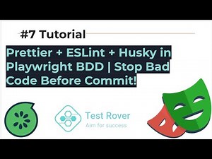 Prettier + ESLint + Husky in Playwright BDD | Stop Bad Code Before Commit!