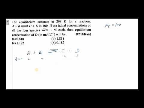 The equilibrium constant at 298 K for a reaction, A + B ⇌ C + D is 100. If the initial concentration