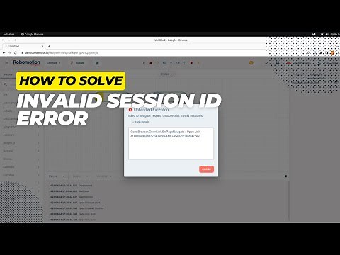 How to solve the "Invalid Session Id" error