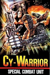 Cy-Warrior - Movie