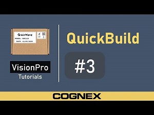 QuickBuild #3 Identify | Cognex VisionPro Tutorial