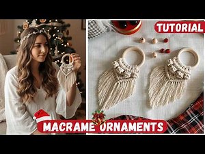 🎅DIY MACRAME CHRISTMAS ORNAMENT | Easy Christmas Craft Tutorial | Macrame Project for Beginners