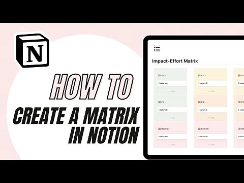 2 easy ways to build a matrix in Notion