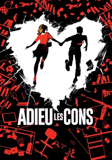 Regarder Adieu les cons en streaming complet et légal