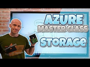 REPLACED WITH V2 IN DESCRIPTION - Microsoft Azure Master Class Part 5 - Storage