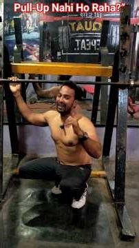 Pull-Up Nahi Ho Raha? Yeh Trick Try Karo 😳🔥#shorts