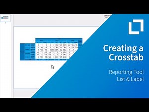 Creating a Crosstab with List & Label Report Designer