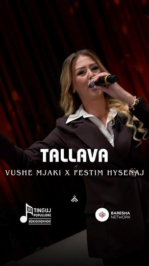 Vushe Mjaki x Festim Hysenaj - Tallava Live Performance