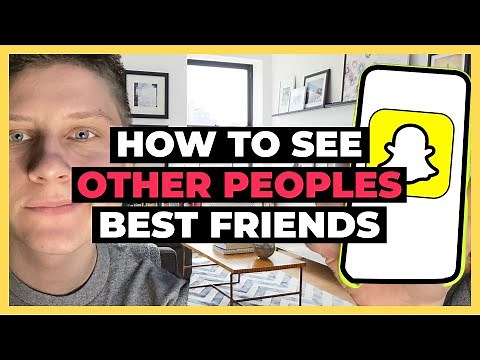How to See Other Peoples Best Friends List on Snapchat