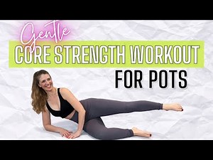 10 Minute Gentle Strength for POTS | Glutes & Core | Bodyweight Only