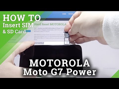 How to Insert SIM & SD in MOTOROLA Moto G7 Power – Find SIM Card & Memory Card Slot