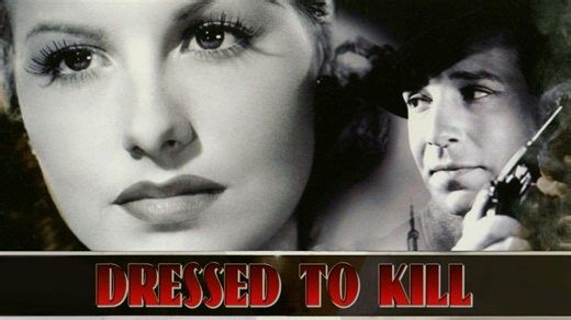 Dressed to Kill (1941) - Movie
