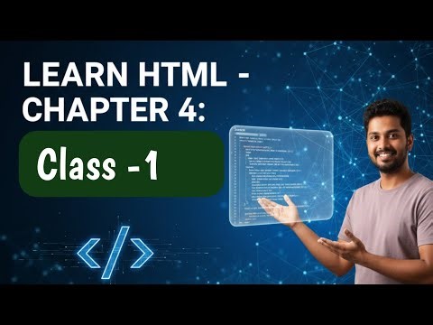 chapter -4 html(class -1) || এসটিএমএল চতুর্থ অধ্যায় || Tanvir Sir #html #hsc
