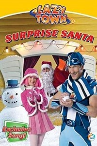 LazyTown Surprise Santa (2005) - Movie