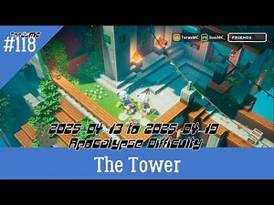 Minecraft Dungeons The Tower 2025-04-13 to 2025-04-19 Multiplayer Walkthrough Apocalypse Difficulty