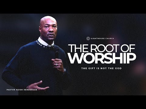 The Truth About Your Blessing | Is Your Gift Your Idol? | Pastor Keion Henderson