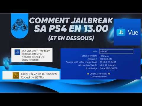 Comment JAILBREAK sa PS4 en version 13.00 et EN DESSOUS avec PSVue !