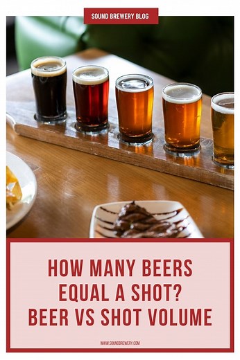 How Many Beers Equal a Shot? | How many beers is equivalent to 1 shot?