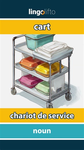 🇬🇧🇫🇷 cart - chariot de service : learn English : apprenons l'anglais : vocabulary builder
