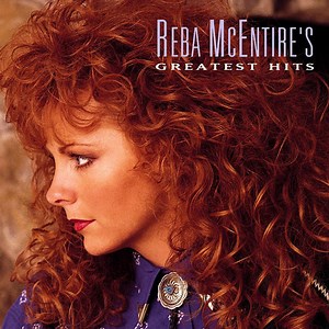 Reba McEntire - Reba McEntire's Greatest Hits