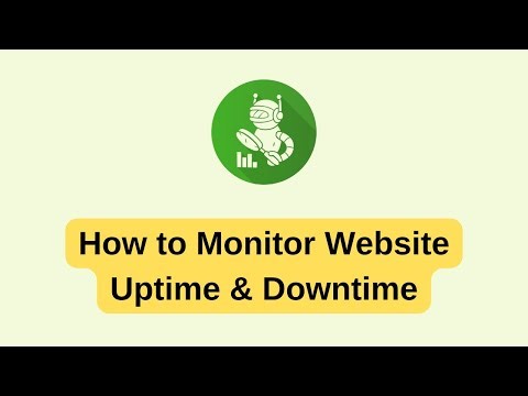 Website Uptime & Downtime Monitoring Tool - How to monitor website