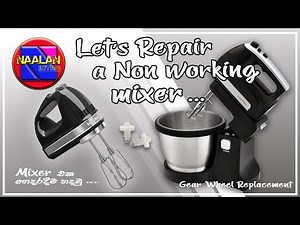 Mixer Motor Working but Beaters Not Rotating | Stand Mixer Repair/How to Fix Broken Gear in Mixer