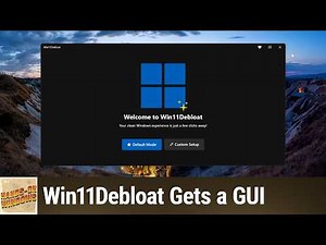 Win11Debloat Gets a GUI - Take Command of Windows 11 With an Updated, User-Friendly Tool