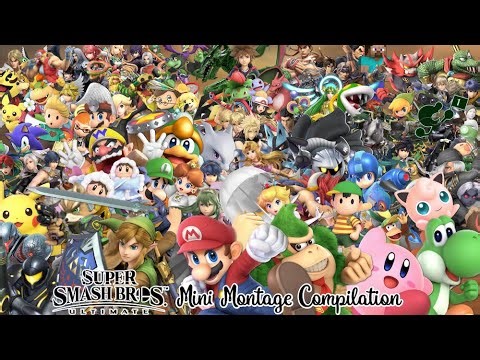 Super Smash Bros Ultimate Mini Montage Compilation (EVERY SINGLE CHARACTER!!!)