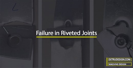 Failure of Riveted Joints - ExtruDesign