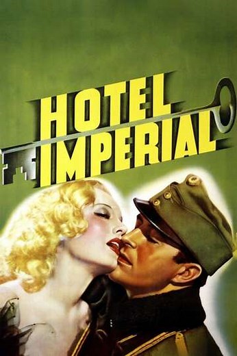 Hotel Imperial (1939) - Movie