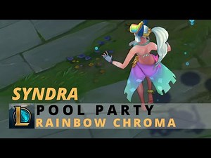 Pool Party Syndra Rainbow Chroma - League Of Legends
