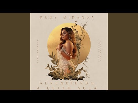 Aprendiendo a Estar Sola