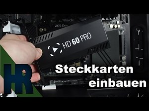 M2 / PCIe Erweiterungskarten Steckkarten einbauen Tutorial Deutsch - PC Bauen Part #11