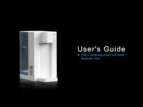 Frizzlife T900 Countertop Instant Hot Water Dispenser Filter - User's Guide