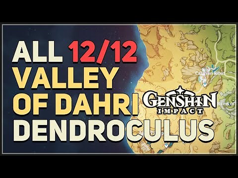 All Valley of Dahri Dendroculus Genshin Impact